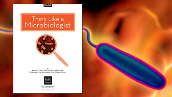 Think Like a Microbiologist